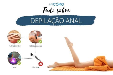 depilar anus|Guia completo: Como depilar o anus 